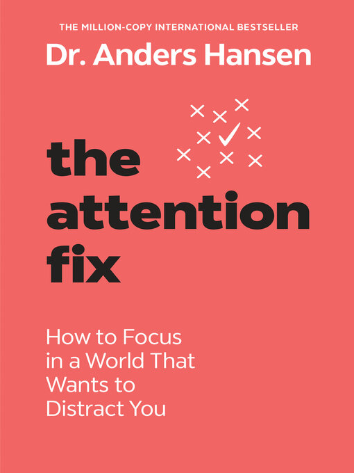 Title details for The Attention Fix by Anders Hansen - Wait list